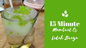 Membuat Es Lidah Buaya (2)