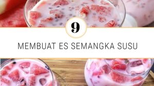 Membuat Es Semangka Susu (2)
