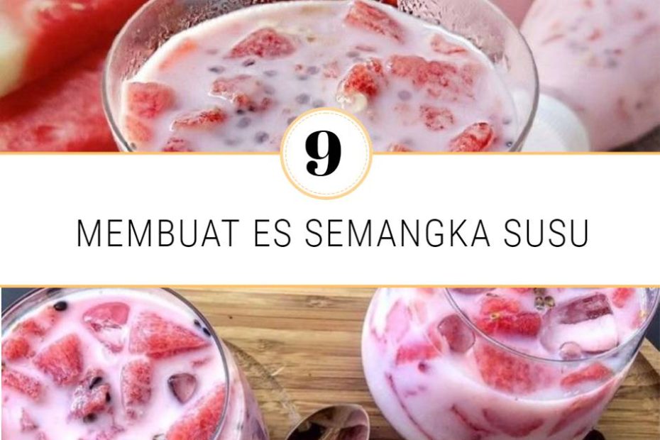 Membuat Es Semangka Susu (2)