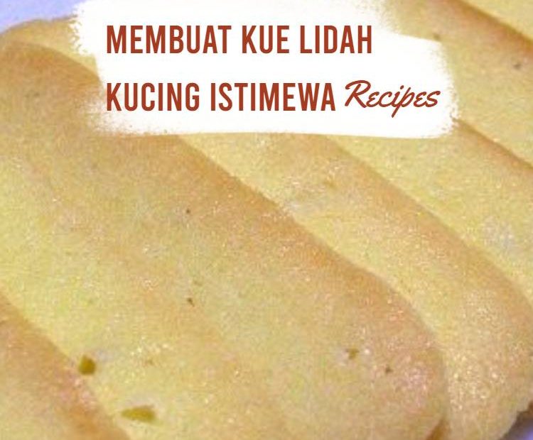Membuat Kue Lidah Kucing Istimewa (2)