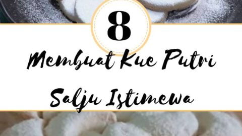 Membuat Kue Putri Salju Istimewa