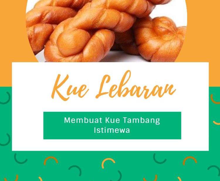 Membuat Kue Tambang Istimewa (1)