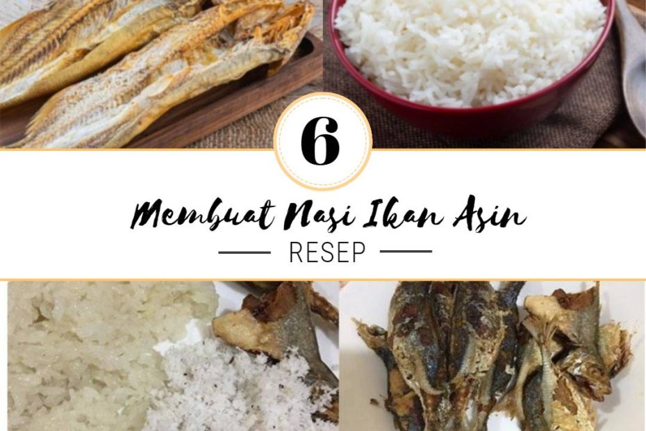 Membuat Nasi Ikan Asin (2)