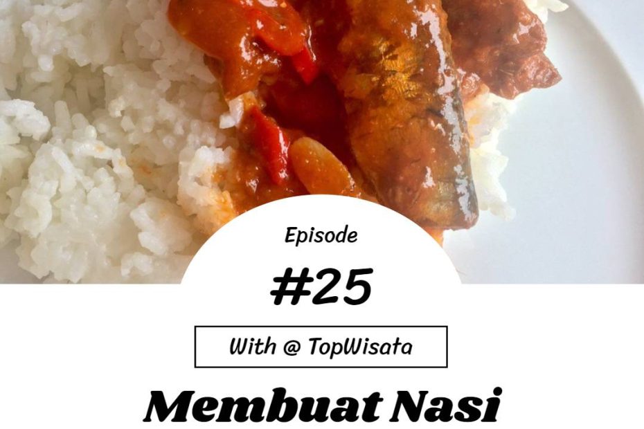 Membuat Nasi Sarden