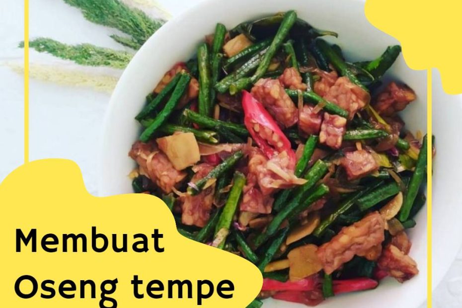 Membuat Oseng tempe kacang (1)