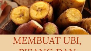 Membuat Ubi, pisang dan kacang rebus (1)