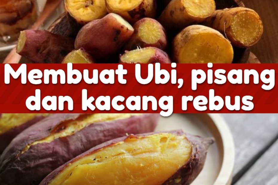 Membuat Ubi, pisang dan kacang rebus (2)