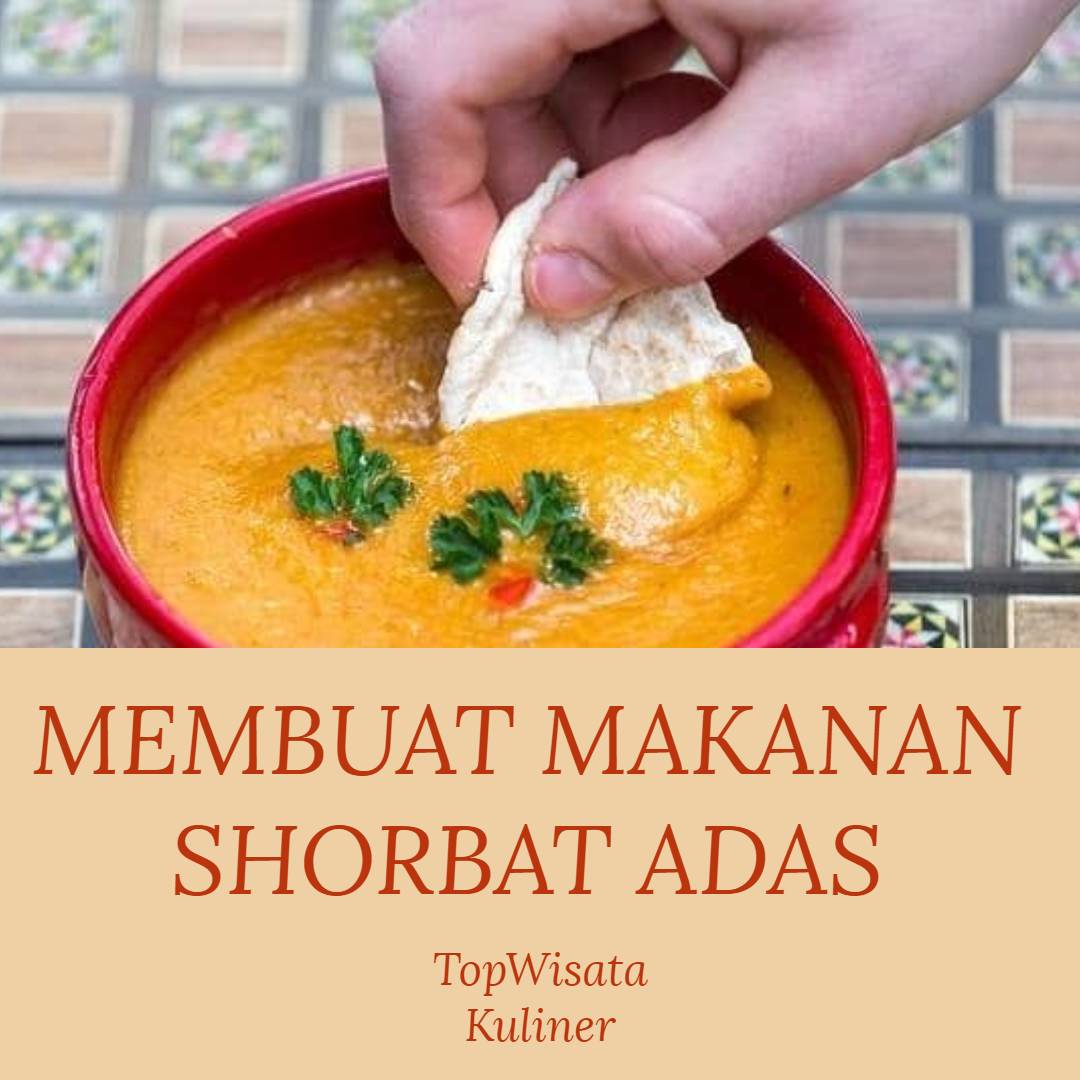 Membuat makanan Shorbat Adas (2)