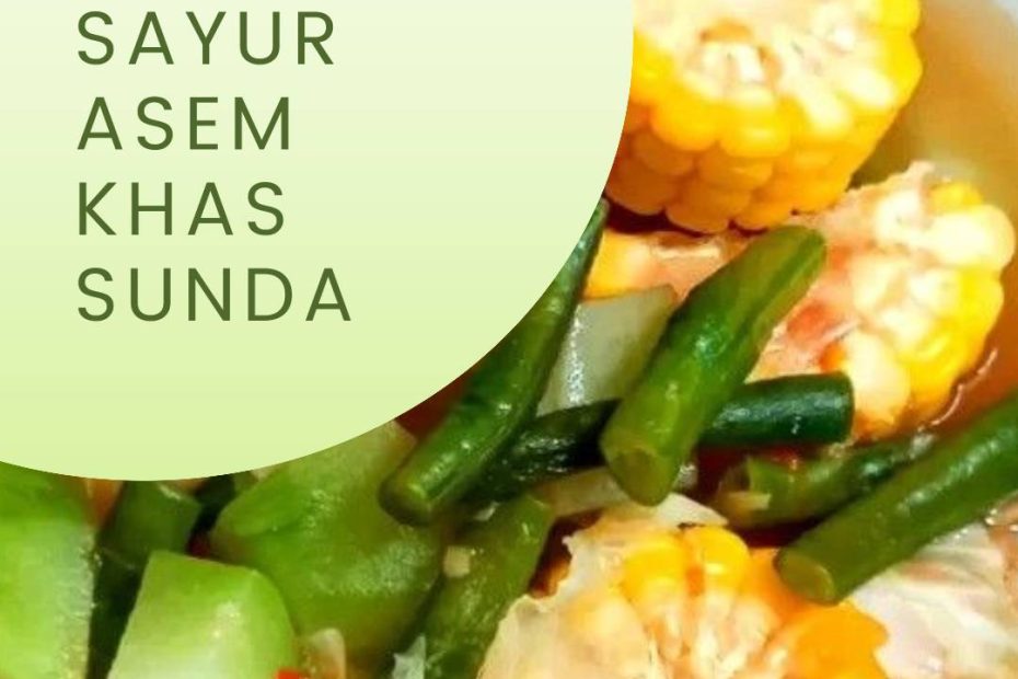Membuat sayur asem khas sunda (1)