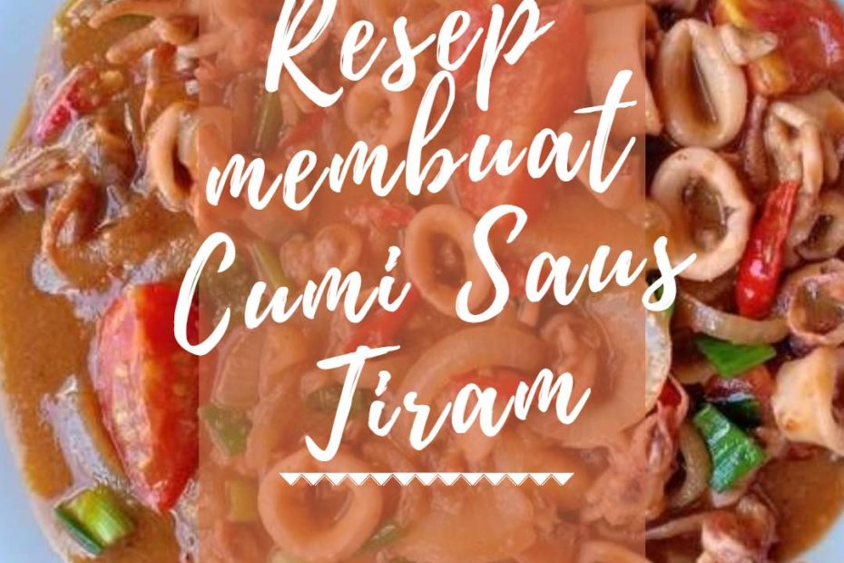 Resep membuat Cumi Saus Tiram (1)