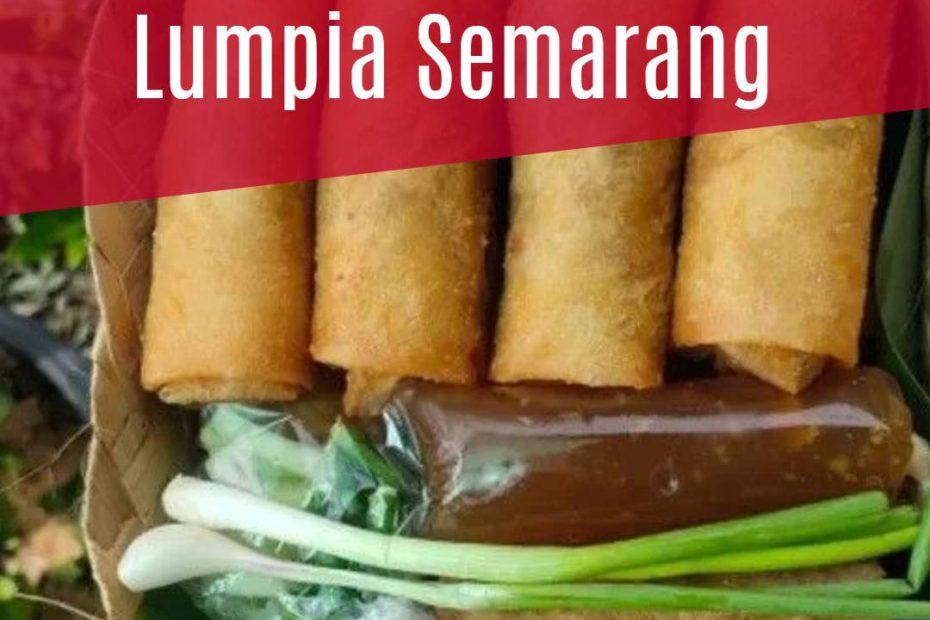 Resep membuat Lumpia Semarang (2)