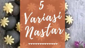 5 Variasi Nastar