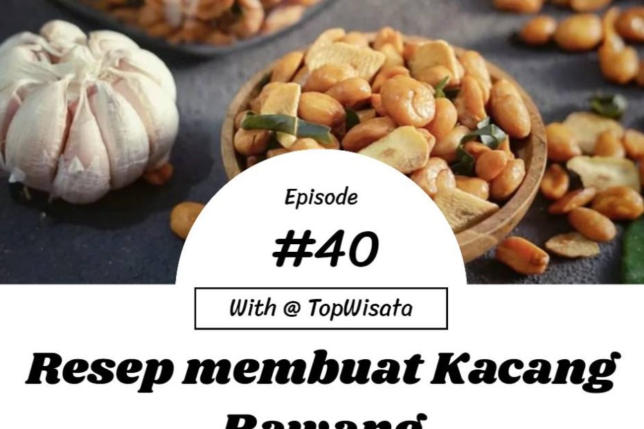 Cara Mudah Membuat Kacang Bawang Tanpa Minyak, Lebih Sehat dan Hemat! (1)