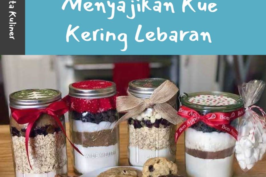 Mengemas dan Menyajikan Kue Kering Lebaran (1)