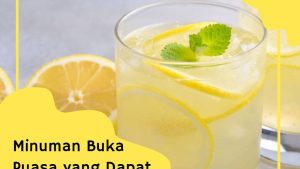 Minuman Buka Puasa yang Dapat Menekan Nafsu Makan