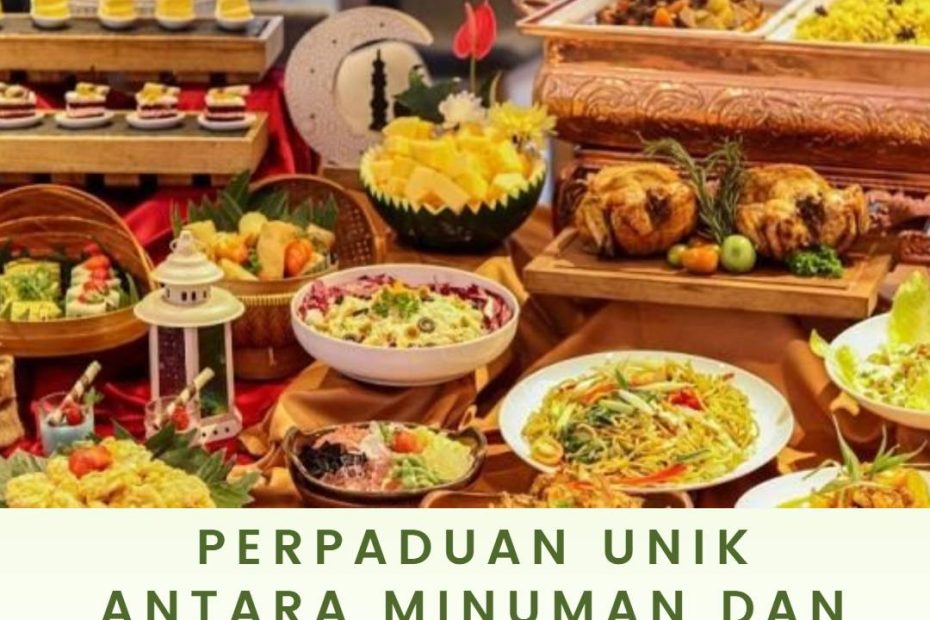 Perpaduan Unik Antara Minuman dan Makanan untuk Buka Puasa (1)