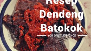 Resep Dendeng Batokok (1)