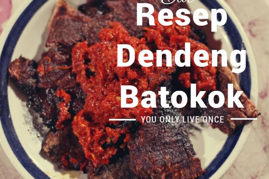 Resep Dendeng Batokok (1)