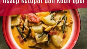 Resep Ketupat dan Kuah Opor (2)