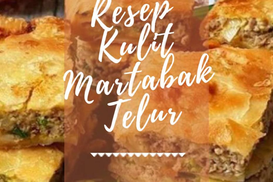 Resep Kulit Martabak Telur (1)