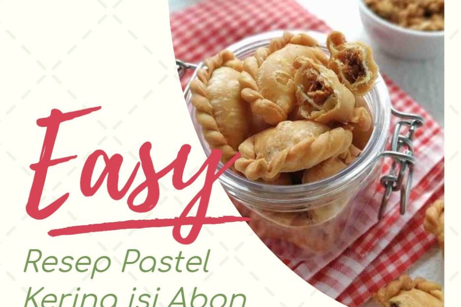 Resep Pastel Kering isi Abon (1)