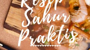Resep Sahur Praktis