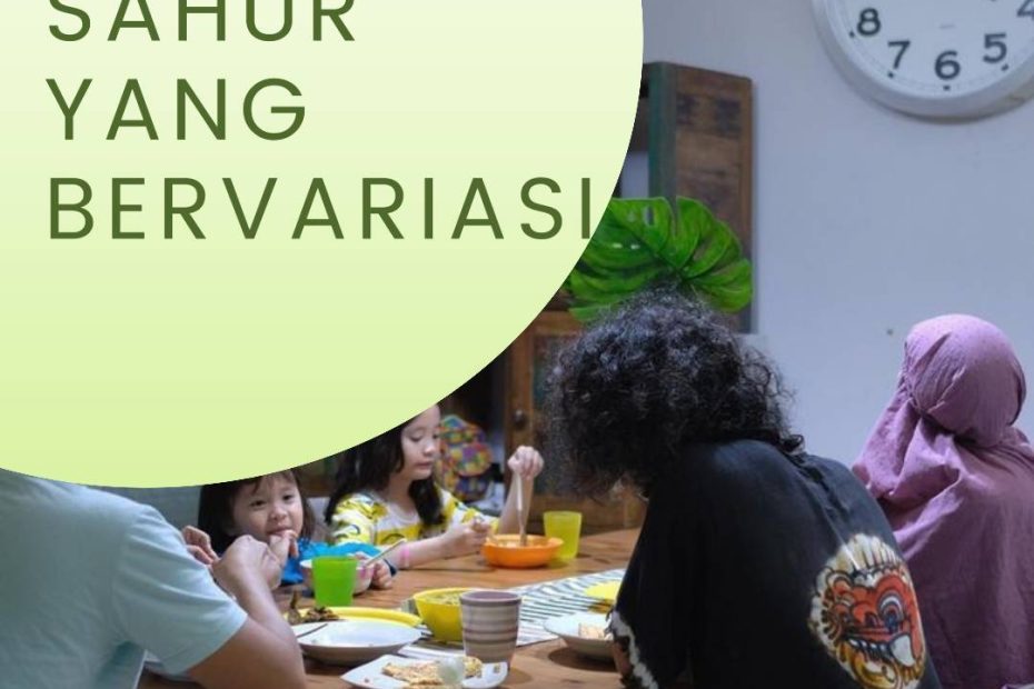 Sahur yang Bervariasi (1)