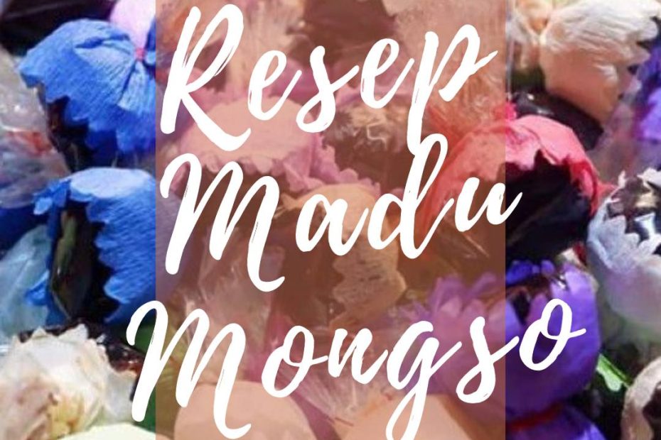 Resep Madu Mongso (1)