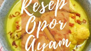 Resep Opor Ayam (1)