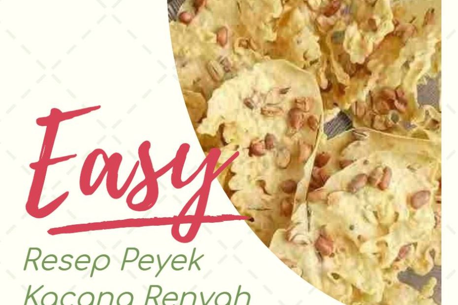 Resep Peyek Kacang Renyah (1)
