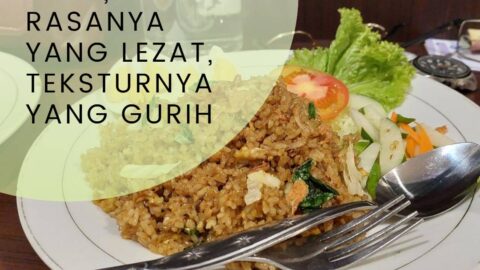 Resep Nasi Goreng Enak, Rasanya yang lezat, teksturnya yang gurih