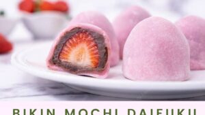 Bikin Mochi Daifuku di Rumah_ Panduan Lengkap