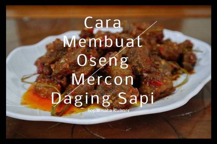 Cara Membuat Oseng Mercon Daging Sapi (1)
