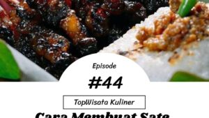 Cara Membuat Sate Maranggi Otentik, Praktis di Rumah