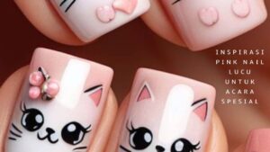 Inspirasi Pink Nail Lucu Untuk Acara Spesial