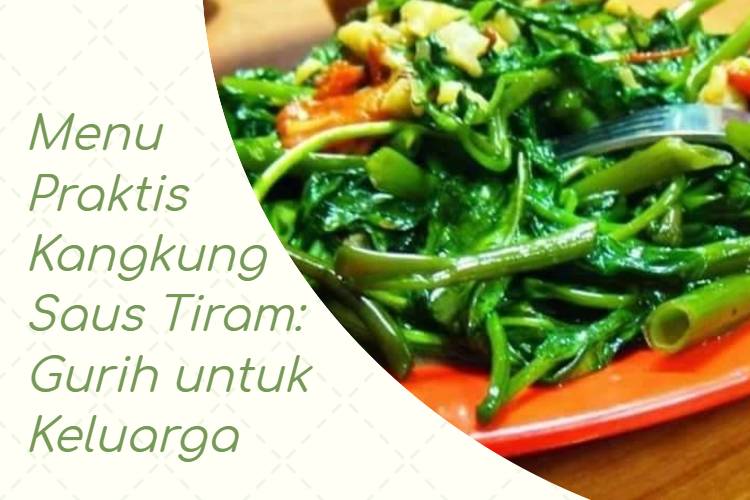 Kangkung Saus Tiram