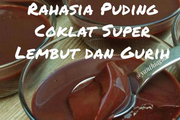 Rahasia Puding Coklat Super Lembut dan Gurih