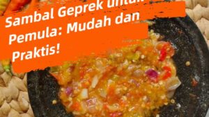 Sambal Geprek untuk Pemula_ Mudah dan Praktis!