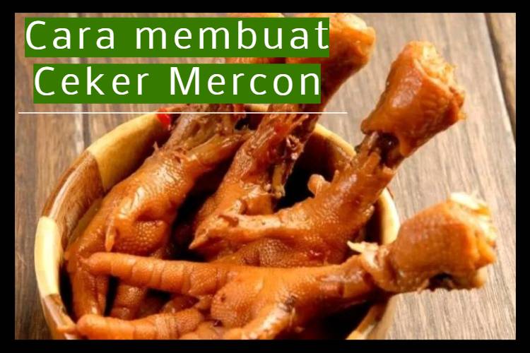 Cara membuat Ceker Mercon (1)
