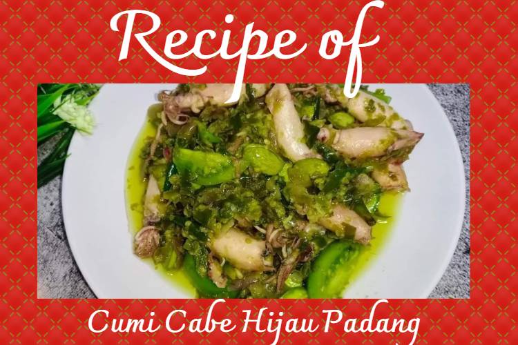 Cumi Cabe Hijau Padang (1)