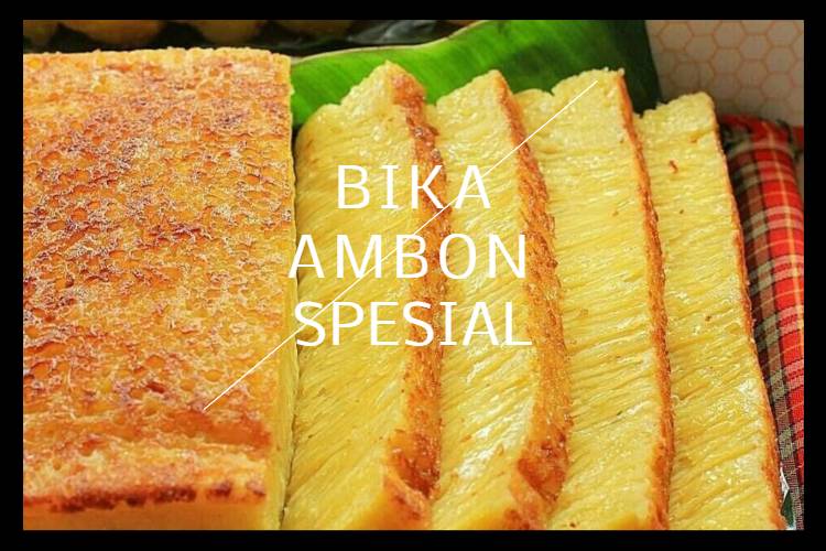 Bika Ambon Spesial (1)