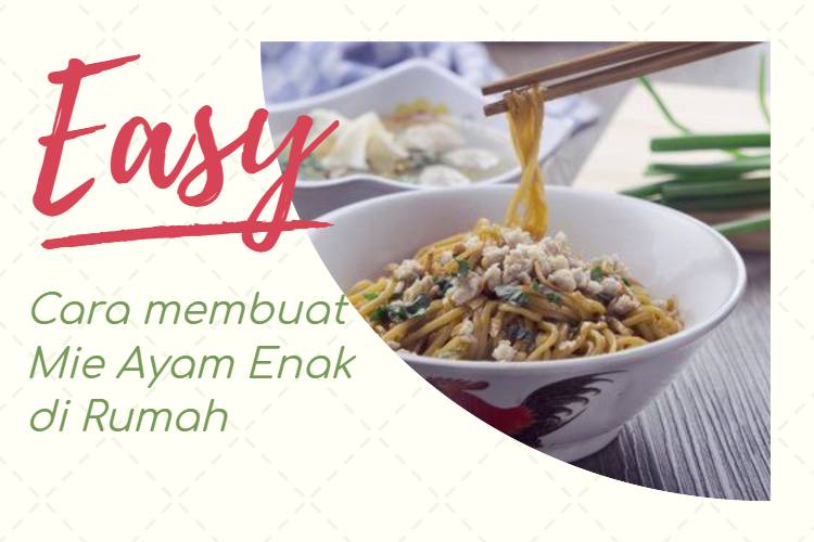 Cara membuat Mie Ayam Enak di Rumah