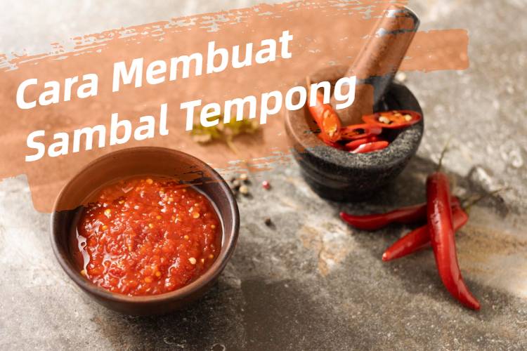 Cara Membuat Sambal Tempong