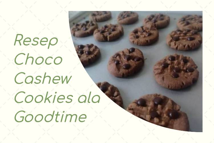 Resep Choco Cashew Cookies  Kue Mente
