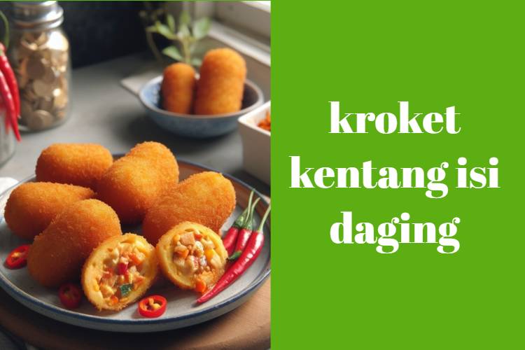 kroket kentang isi daging