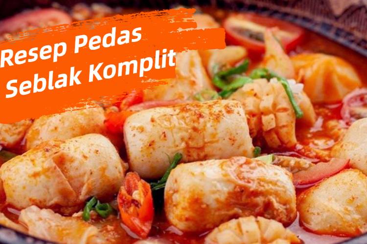 Resep Pedas Seblak Komplit (1)