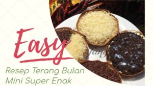 Resep Terang Bulan Mini Super Enak (1)